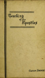 The Teaching of the twelve apostles : a translation with notes; and excursus (I. to IX.) illustrative of the "Teaching"; and the Greek text_cover