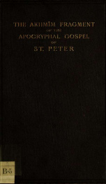 The Akhmîm fragment of the Apocryphal Gospel of St. Peter_cover