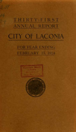 Annual report of the treasurer, selectmen and school committee of the Town of Laconia, for the year ending . 1924_cover