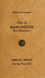 Report of the selectmen of the Town of Manchester 1951_cover