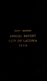 Annual report of the treasurer, selectmen and school committee of the Town of Laconia, for the year ending . 1950_cover