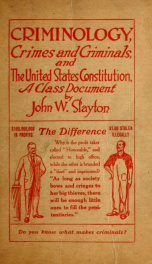 Criminology, crimes and criminals : and, The United States Constitution : a class document_cover