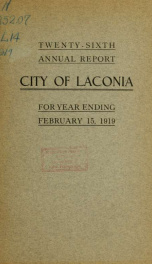 Annual report of the treasurer, selectmen and school committee of the Town of Laconia, for the year ending . 1919_cover