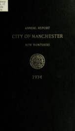 Report of the selectmen of the Town of Manchester 1974_cover