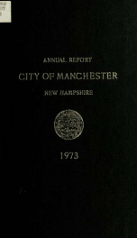 Report of the selectmen of the Town of Manchester 1973_cover