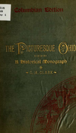 The picturesque Ohio. A historical monograph_cover