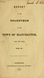 Report of the selectmen of the Town of Manchester 1842-43_cover