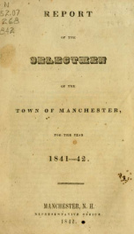 Report of the selectmen of the Town of Manchester 1841-42_cover