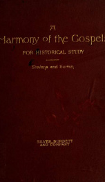 A harmony of the Gospels for historical study : an analytical synopsis of the four Gospels in the version of 1881_cover