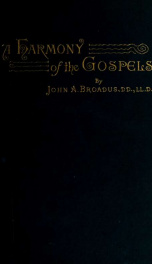 A harmony of the Gospels in the revised version : with some new features_cover