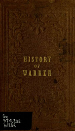 History of the town of Warren, N.H., from its early settlement to the year 1854: including a sketch of the Pomigewasset Indians_cover