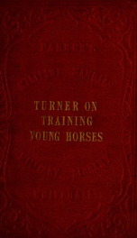 A practical guide to the breaking and training of the young horse_cover