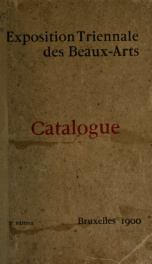 Exposition générale des beaux-arts : catalogue explicatif 1900_cover