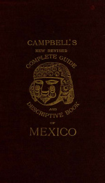 Campbell's complete guide and descriptive book of Mexico_cover