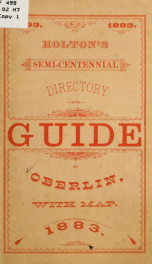 Holton's semi-centennial directory and guide to Oberlin for 1883 .._cover