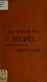 Two hundred and five recipes tried and proven by Trinity's ladies_cover