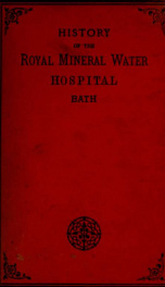 History of the Royal Mineral Water Hospital, Bath_cover