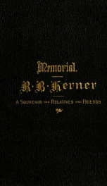 Memorial of Robah Bascom Kerner, Esq. : containing some of his speeches_cover