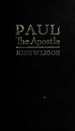 Paul the apostle : pioneer missionary to the heathen world_cover
