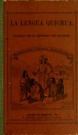 La lengua quichua (dialecto de la República del Ecuador)_cover