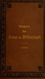 Aus Natur und Wissenschaft : Studien, Kritiken, Abhandlungen und Entgegnungen Bd.1_cover