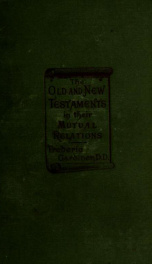 The Old and New Testaments in their mutual relations_cover