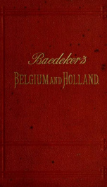 Belgium and Holland, including the grand-duchy of Luxembourg; handbook for travellers_cover