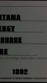 Montana energy resource guide : a directory of energy education resources 1982_cover