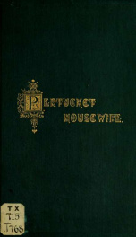 The Pentucket housewife : a manual for housekeepers, and collection of recipes_cover