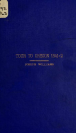 Narrative of a tour from the state of Indiana to the Oregon territory in the years 1841-2_cover