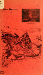 Life and deeds of William Herrick, hermit of Minnehaha Falls; a tale of the wild West in early days; a true story;_cover