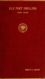 Old Fort Snelling, 1819-1858_cover