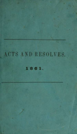 Acts and resolves passed by the General Court 1861_cover