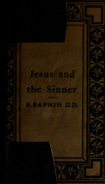 Jesus and the sinner : gospel records of conversion selected from "Found by the good shepherd"_cover