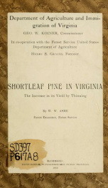 Shortleaf pine in Virginia; the increase in its yield by thinning_cover