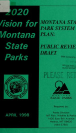 2020 vision for Montana State Parks: Montana State Park System Plan 1998_cover