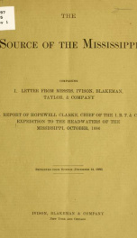 The source of the Mississippi, comprising, I. Letter from Messrs. Ivison, Blakeman, Taylor, & company, II_cover