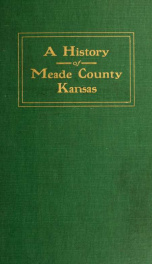 A history of Meade County, Kansas_cover