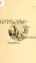 Grand canon of the Colorado river, Arizona_cover