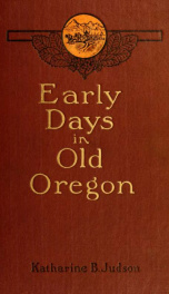 Early days in old Oregon_cover
