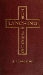 The lynching of Jesus;_cover