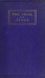 The illegality of the trial of Jesus_cover