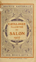 Catalogue illustré du salon de ... 1907_cover