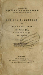 Rob Roy MacGregor : or, "Auld Lang Syne" ; an operatic play, in three acts_cover