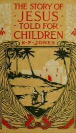 The story of Jesus told for children_cover