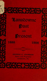 Lansdowne past and present, 1888. 1908_cover