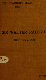 Sir Walter Ralegh : the Stanhope essay, 1897_cover