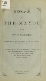 Message of the mayor of the city of Washington, transmitted to the two boards of the City council, July 19, 1869, and the reports of the water registrar_cover