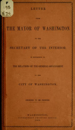 Letter from the Mayor of Washington to the Secretary of the Interior, in reference to the relations of the general government to the city of Washington_cover