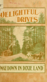 Delightful drives "Way down in Dixie land."_cover